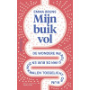 Mijn buik vol: De wondere wereld van de buik en zijn kwalen toegelicht op rijm (Dutch Edition)