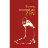 Zitten: de praktijk van Zen (Dutch Edition)