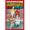 The Undutchables: leven in Holland