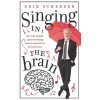 Singing in the brain: over de unieke samenwerking tussen muziek en de hersenen