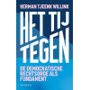 Het tij tegen: De democratische rechtsorde als fundament
