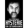 Hysterie: Een cultuurdiagnose (Dutch Edition)