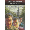 Amsterdamse vrienden in oorlogstijd