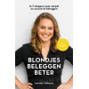 Blondjes Beleggen Beter: In 7 stappen naar simpel en succesvol beleggen