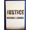 Justice: What's the Right Thing to Do?