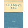 LNER Wagons