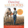 Dancing With Horses
