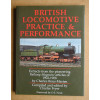 British Locomotive Practice and Performance: Extracts from the Pioneering "Railway Magazine" Articles of 1902-8 by Charles Rous-Marten