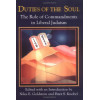 Duties of the Soul: The Role of Commandments in Liberal Judaism