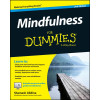 Mindfulness For Dummies 2e (For Dummies Series)