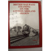 British Railways: Steaming on the London Midland Region