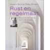 Rust en regelmaat: wat je kunt leren van het leven in een klooster