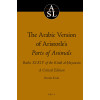 The Arabic Version of Aristotle's Parts of Animals (Aristoteles Semitico-Latinus)
