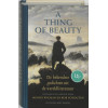 A thing of beauty / druk 1: de bekendste gedichten uit de wereldliteratuur