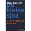 De kleine sjoa: Joden in naoorlogs Nederland