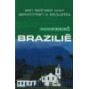 Cultuur bewust! Brazilië: een leidraad voor gewoonte & etiquette