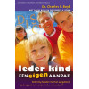 IEDER KIND EEN EIGEN AANPAK: rekeningen houden met het aangeboren gedragspatroon van je kind.. en van jezelf (Dutch Edition)
