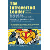 The Introverted Leader: Building on Your Quiet Strength