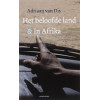 Beloofde land en In Afrika (Dutch Edition)