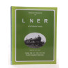 Yeadon Register of LNER: v. 31: Class 31 C6, C7, C8, C9, the North Eastern Atlantics