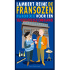 De Fransozen: en de Bataven Handboek voor een succesvolle omgang