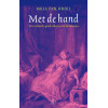 Met de hand: een culturele geschiedenis van de soloseks