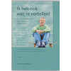 Ik heb ook wat te vertellen: communiceren met pubers en adolescenten