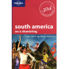 South America on a shoestring (Lonely Planet South America on a Shoestring)