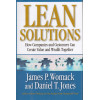 Lean Solutions: How Companies and Customers Can Create Value and Wealth Together