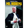 Mr. Hiddema: Strafpleiter, dandy, dwarsligger