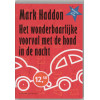 Het wonderbaarlijke voorval met de hond in de nacht