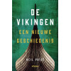 De Vikingen: Een nieuwe geschiedenis
