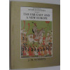The Far East and a New Europe (The Illustrated History of the World, Volume 5)