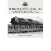 The Turbomotive: Stanier's Advanced Pacific (Locomotive Portfolios)