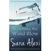 Watching the Wind Blow (The Greek Village Collection)