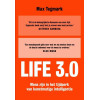 Life 3.0: mens zijn in het tijdperk van kunstmatige intelligentie (Dutch Edition)