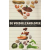 De voedselzandloper : over afvallen en langer jong blijven