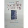 Het imaginaire verleden: Beeldende kunst en geschiedschrijving (Dutch Edition)