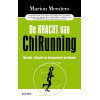 De kracht van chirunning: mindful, efficiënt en blessurevrij hardlopen: mindful, efficient en blessurevrij hardlopen (Dutch Edition)
