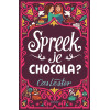 Spreek je chocola? (Dutch Edition)