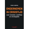 Ondernemen in crisistijd: over mindset, cashflow en strategieën