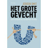 Het grote gevecht (Dutch Edition)