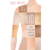 De huid