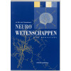 Neurowetenschappen een overzicht (Inleiding in de toegepaste neurowetenschappen)