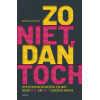 Zo niet, dan toch: over ons redeneren en wat daar wel en niet logisch aan is