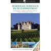 Dordogne, Bordeaux en de zuidwestkust (Capitool reisgidsen)