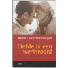 Liefde is een werkwoord