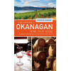 John Schreiner's Okanagan Wine Tour Guide
