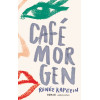 Café Morgen
