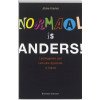 Normaal is anders!: leidinggeven aan culturele dynamiek in teams